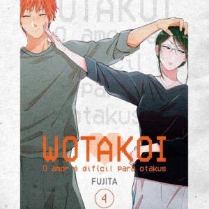 Wotakoi: o Amor é Dificíl Para Otakus Vol. 4