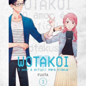 Wotakoi: o Amor é Dificíl Para Otakus Vol. 3